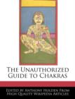 Image for The Unauthorized Guide to Chakras