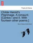 Image for Childe Harold&#39;s Pilgrimage. a Romaunt. [Cantos I and II. with Fourteen Other Poems.] Third Edition