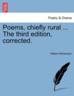 Image for Poems, Chiefly Rural ... the Third Edition, Corrected.