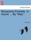 Image for Mussoorie Portraits. in Rhyme ... by May..