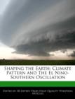 Image for Shaping the Earth : Climate Pattern and the El Nino-Southern Oscillation