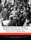 Image for MAJOR BATTLES OF WORLD WAR II:  THE STOR