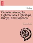 Image for Circular Relating to Lighthouses, Lightships, Buoys, and Beacons