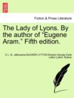 Image for The Lady of Lyons. by the Author of &quot;Eugene Aram.&quot; Fifth Edition.