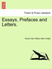 Image for Essays, Prefaces and Letters.
