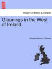 Image for Gleanings in the West of Ireland.