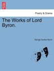 Image for The Works of Lord Byron. Vol. III