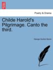 Image for Childe Harold&#39;s Pilgrimage. Canto the Third.