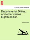 Image for Departmental Ditties, and Other Verses ... Eighth Edition.