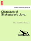 Image for Characters of Shakespear&#39;s Plays.