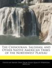 Image for The Chinookan, Salishan, and Other Native American Tribes of the Northwest Plateau