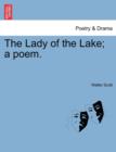 Image for The Lady of the Lake; A Poem.