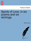 Image for Sports of Love, in Six Poems and Six Etchings.