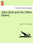 Image for John Bull and his Other Island.
