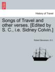 Image for Songs of Travel and Other Verses. [Edited by S. C., i.e. Sidney Colvin.]