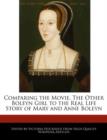 Image for Comparing the Movie, the Other Boleyn Girl to the Real Life Story of Mary and Anne Boleyn