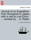 Image for Journal of an Expedition from Sincapore to Japan, with a Visit to Loo-Choo