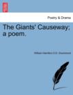 Image for The Giants&#39; Causeway; A Poem.