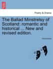 Image for The Ballad Minstrelsy of Scotland