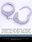 Image for Comparing the Movie, Find Me Guilty, to the Real Life Story of Giacomo Jackie Dinorscio