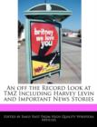 Image for An Off the Record Look at Tmz Including Harvey Levin and Important News Stories