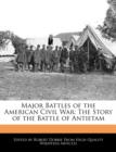 Image for MAJOR BATTLES OF THE AMERICAN CIVIL WAR:
