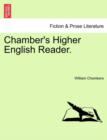 Image for Chamber&#39;s Higher English Reader.