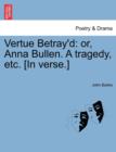 Image for Vertue Betray&#39;d