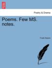 Image for Poems. Few Ms. Notes.