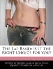 Image for The Lap Band : Is It the Right Choice for You?
