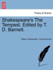 Image for Shakespeare&#39;s the Tempest. Edited by T. D. Barnett.