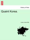 Image for Quaint Korea.
