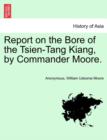 Image for Report on the Bore of the Tsien-Tang Kiang, by Commander Moore.