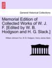 Image for Memorial Edition of Collected Works of W. J. F. [Edited by W. B. Hodgson and H. G. Slack.] Vol. VIII.