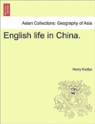 Image for English Life in China.