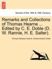 Image for Remarks and Collections of Thomas Hearne ... Edited by C. E. Doble (D. W. Rannie, H. E. Salter).