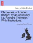 Image for Chronicles of London Bridge