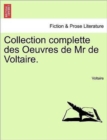 Image for Collection Complette Des Oeuvres de MR de Voltaire.