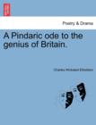 Image for A Pindaric Ode to the Genius of Britain.