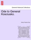 Image for Ode to General Kosciusko.