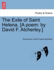Image for The Exile of Saint Helena. [a Poem