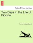 Image for Two Days in the Life of Piccino.