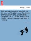 Image for The Norfolk Congress Versified. to the Tune Of, King John and the Abbot