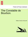 Image for The Constable de Bourbon.