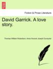Image for David Garrick. a Love Story.