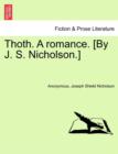 Image for Thoth. a Romance. [By J. S. Nicholson.] Second Edition