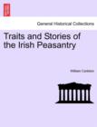 Image for Traits and Stories of the Irish Peasantry