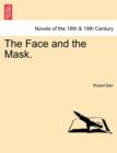 Image for The Face and the Mask.