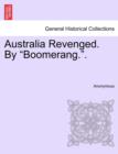 Image for Australia Revenged. by &quot;Boomerang..&quot;