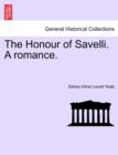 Image for The Honour of Savelli. a Romance.